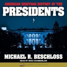 American Heritage History of the Presidents